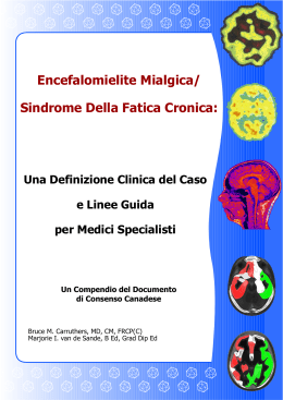 Encefalomielite Mialgica/ Sindrome Della Fatica Cronica