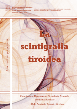 La scintigrafia tiroidea - Azienda Ospedaliera di Reggio Emilia
