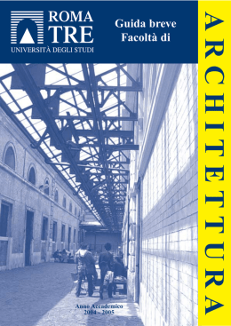 Opuscolo Architettura Max 30-06 - Universit&agrave; degli Studi Roma Tre