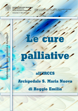 Le cure palliative - Azienda Ospedaliera di Reggio Emilia