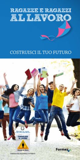 Opuscolo "Ragazze e ragazzi al lavoro"