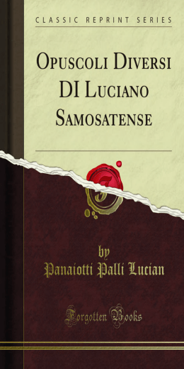 Opuscoli Diversi DI Luciano Samosatense
