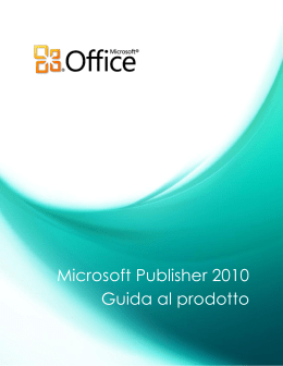 Microsoft Publisher 2010 Guida al prodotto