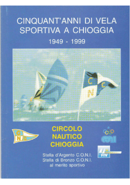 cinquant`anni di vela sportiva a chioggia