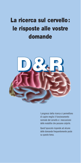 Le risposte alle vostre domande sulla ricerca sul