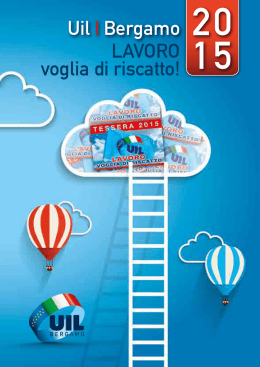 Uil | Bergamo 20 LAVORO voglia di riscatto!