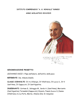 GIOVANNI XXIII: il Papa dell`amore, dell`unità e della