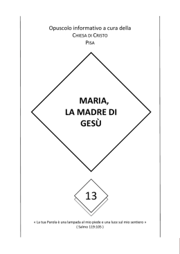 maria, la madre di ges&ugrave; - Chiesa di Cristo in Pisa