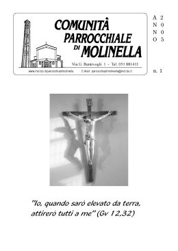 "Io, quando sarò elevato da terra, attirerò tutti a me" (Gv 12,32)