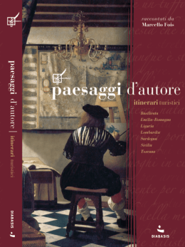 Paesaggi d`Autore: Itinerari turistici interregionali