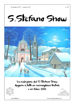 La redazione del S.Stefano Show Augura a tutti un meraviglioso