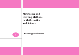 Motivating and Exciting Methods in Mathematics and