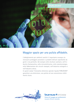 Maggior spazio per una pulizia affidabile.