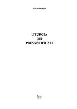 LA LITURGIA DEI PRESANTIFICATI