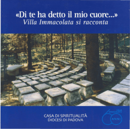 Villa Immacolata si racconta