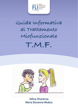 Guida informativa al Trattamento Miofunzionale.