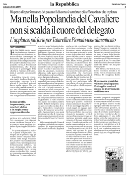 Ma nella Popolandia del Cavaliere non si scalda il cuore del delegato
