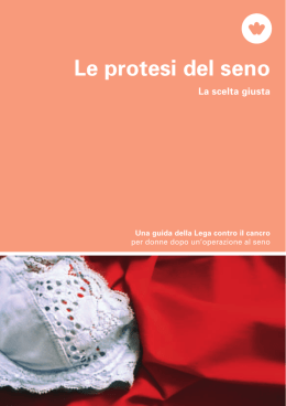 Le protesi del seno - Una guida della Lega contro il cancro per