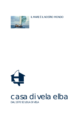 qui puoi scaricare il file  dell`opuscolo della Casa di Vela Elba in