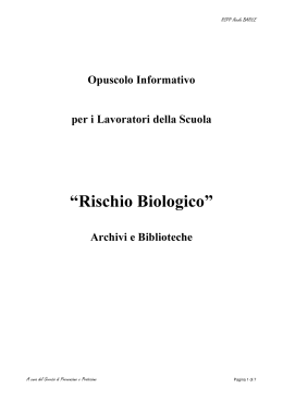 Rischio Biologico Archivi e Biblioteche