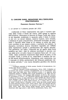 Il carcere duro, negazione dell`ideologia penitenziaria