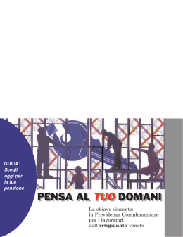 pensa al tuo domani pensa al tuo domani