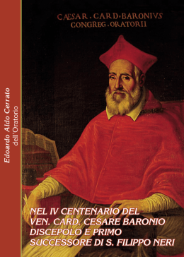 Cesare Baronio, discepolo e primo successore di San Filippo Neri
