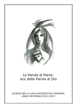Le Parole di Maria: eco della Parola di Dio