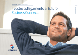 Il vostro collegamento al futuro: Business Connect.