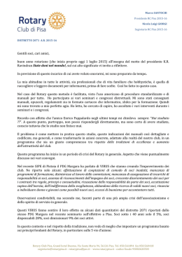 Gentili soci, cari amici, buon anno rotariano (che inizia proprio oggi