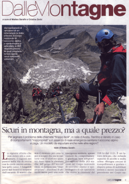 Sicuri in montagna, ma a quale prezzo?