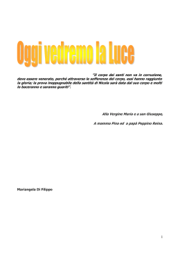 Oggi vedremo la Luce