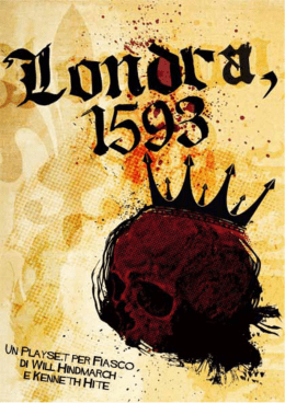 Londra, 1593 - Nerd et Similia
