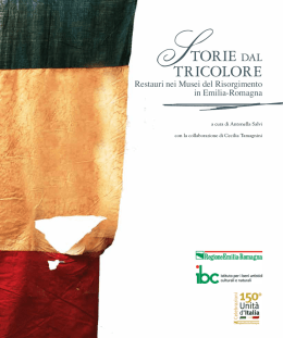 Storie dal Tricolore. Restauri nei Musei del Risorgimento in Emilia