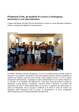 Protezione Civile, gli studenti di Livorno e l`emergenza terremoto in