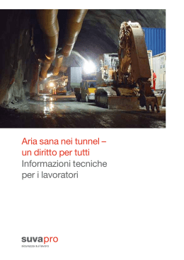 Aria sana nei tunnel – un diritto per tutti Informazioni tecniche per i