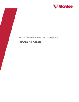 McAfee All Access - Guida all`installazione per smartphone