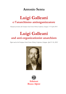 Luigi Galleani e l`anarchismo antiorganizzatore