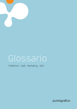 Glossario Pubblicità, Web, Marketing e GDO