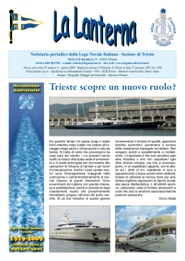 Trieste scopre un nuovo ruolo? - LNI