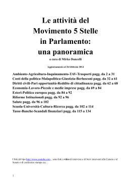 Panoramica generale delle attivit&agrave; del M5S in