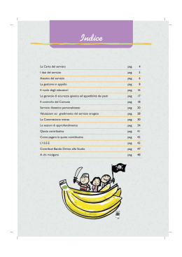 La Carta del servizio I dati del servizio Assetto del servizio La