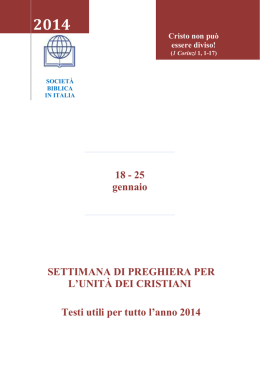 SETTIMANA DI PREGHIERA PER L`UNIT&Agrave; DEI CRISTIANI
