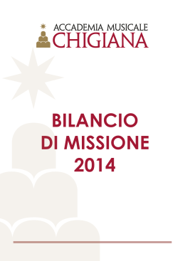 BILANCIO DI MISSIONE 2014 - Fondazione Accademia Chigiana