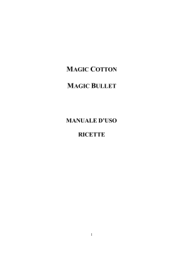 magic cotton magic bullet manuale d`uso ricette