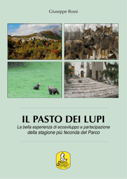 il pasto dei lupi - Parco Nazionale d`Abruzzo Lazio e Molise
