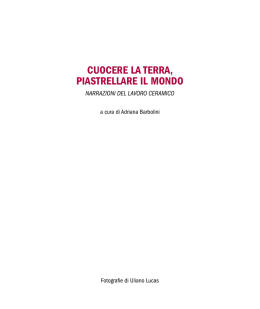 cuocere la terra, piastrellare il mondo