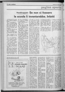 Se non ci fossero la scuola l&igrave; inventerebbe. Infatti