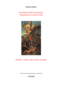 Il problema dell`ora presente. Antagonismo tra due civilt&agrave; (I Parte