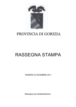 rassegna stampa - Provincia di Gorizia